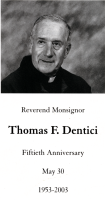 Thumbnail for 'Rev. Monsignor Thomas F. Dentici'