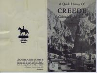 A Quick History of Creede Colorado Boom Town