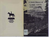 A Quick History of Lake City Colorado