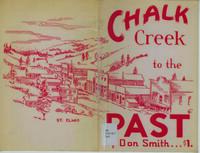 Chalk Creek to the Past
