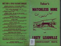 Thumbnail for 'Tabor's Matchless Mine and Lusty Leadville by Caroline Bancroft'