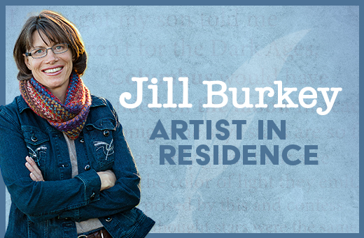 Artist in Residence: Jill Burkey