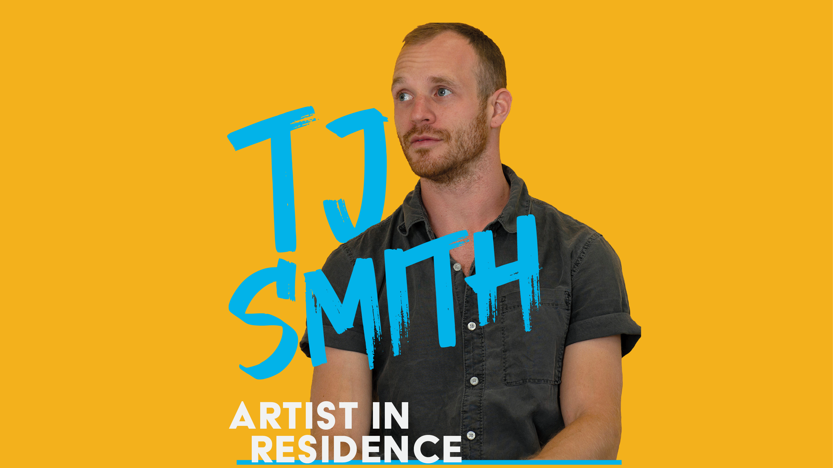 Artist in Residence: TJ Smith
