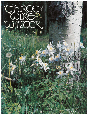 Issue #07, Spring 1978 - Three Wire Winter Collection